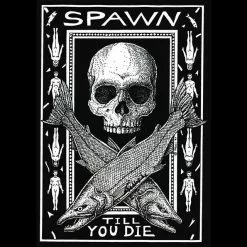 Fat Nancy's Tackle Shop Apparel VINTAGE SPAWN TILL YOU DIE T-Shirt