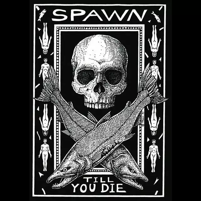 Fat Nancy's Tackle Shop Apparel VINTAGE SPAWN TILL YOU DIE T-Shirt